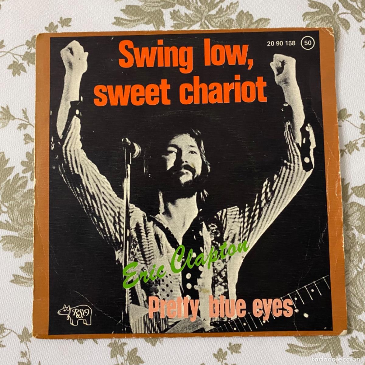 Discos de vinilo: ERIC CLAPTON SWING LOW SWEET CHARIOT - Foto 1