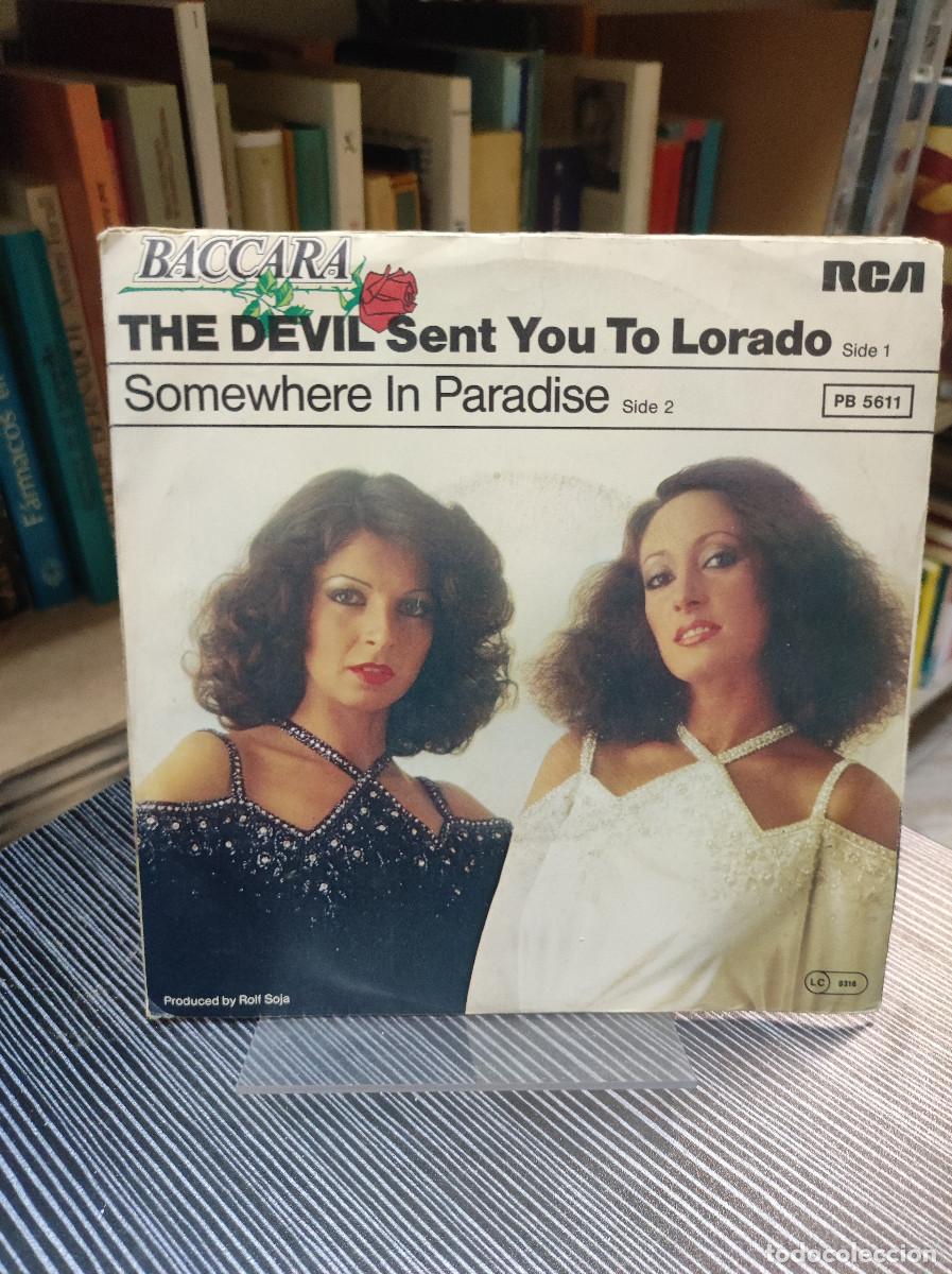 Discos de vinilo: Baccara &ndash; The Devil Sent You To Lorado - Foto 1