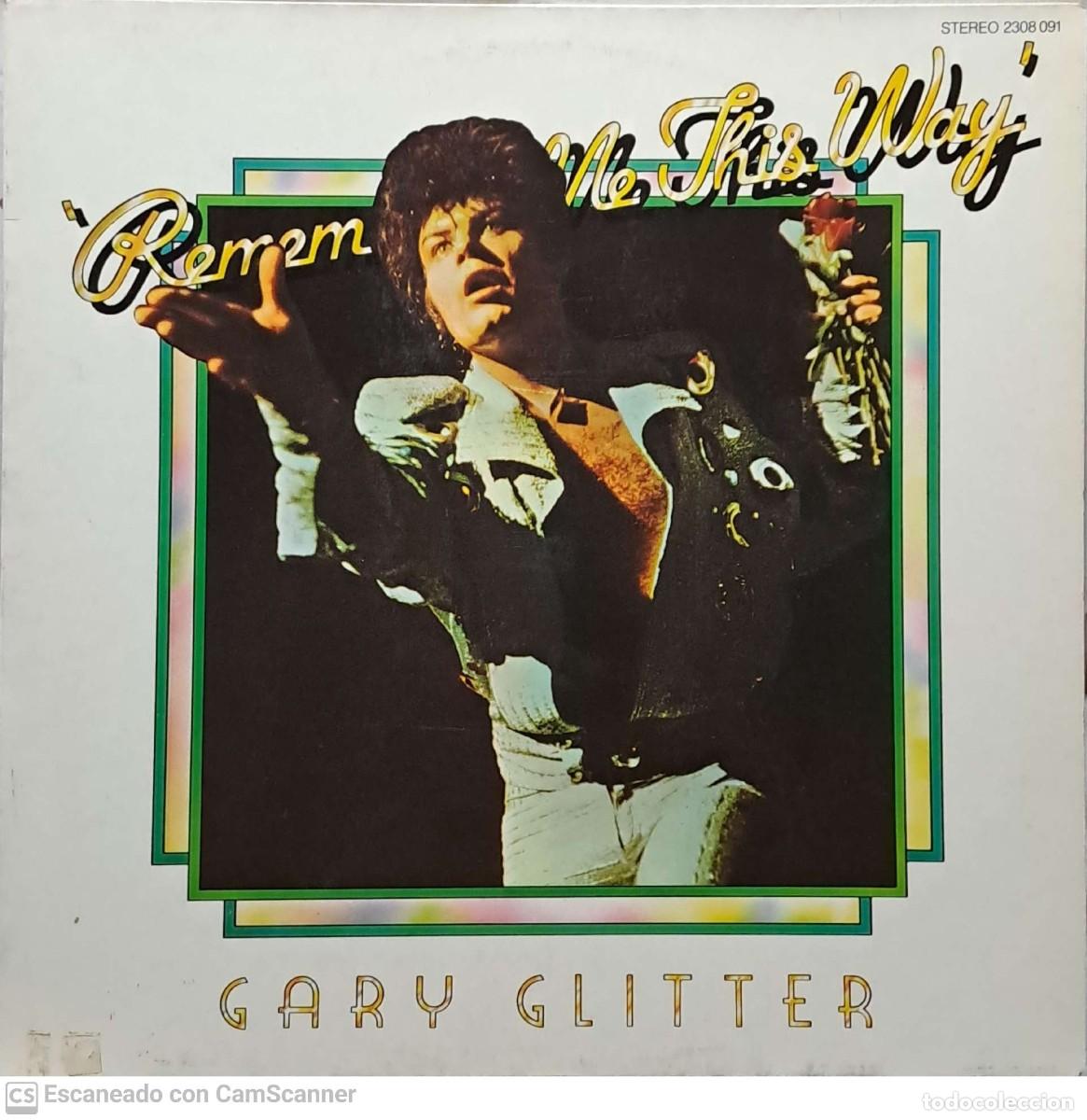 Discos de vinilo: Gary Glitter &lrm;&ndash; Remember Me This Way - Foto 1