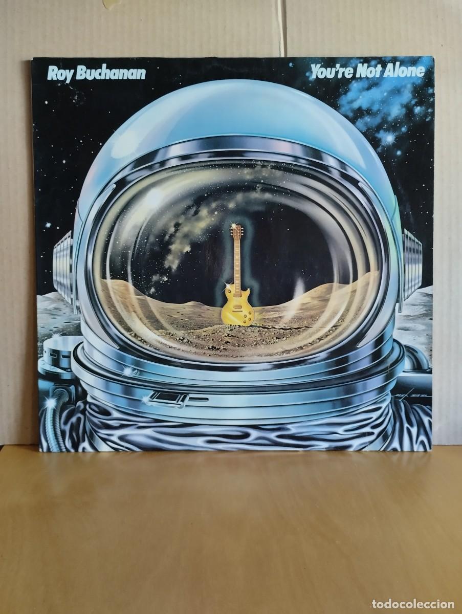 Discos de vinilo: ROY BUCHANAN ----- YOU&acute;RE NOT ALONE - Foto 1