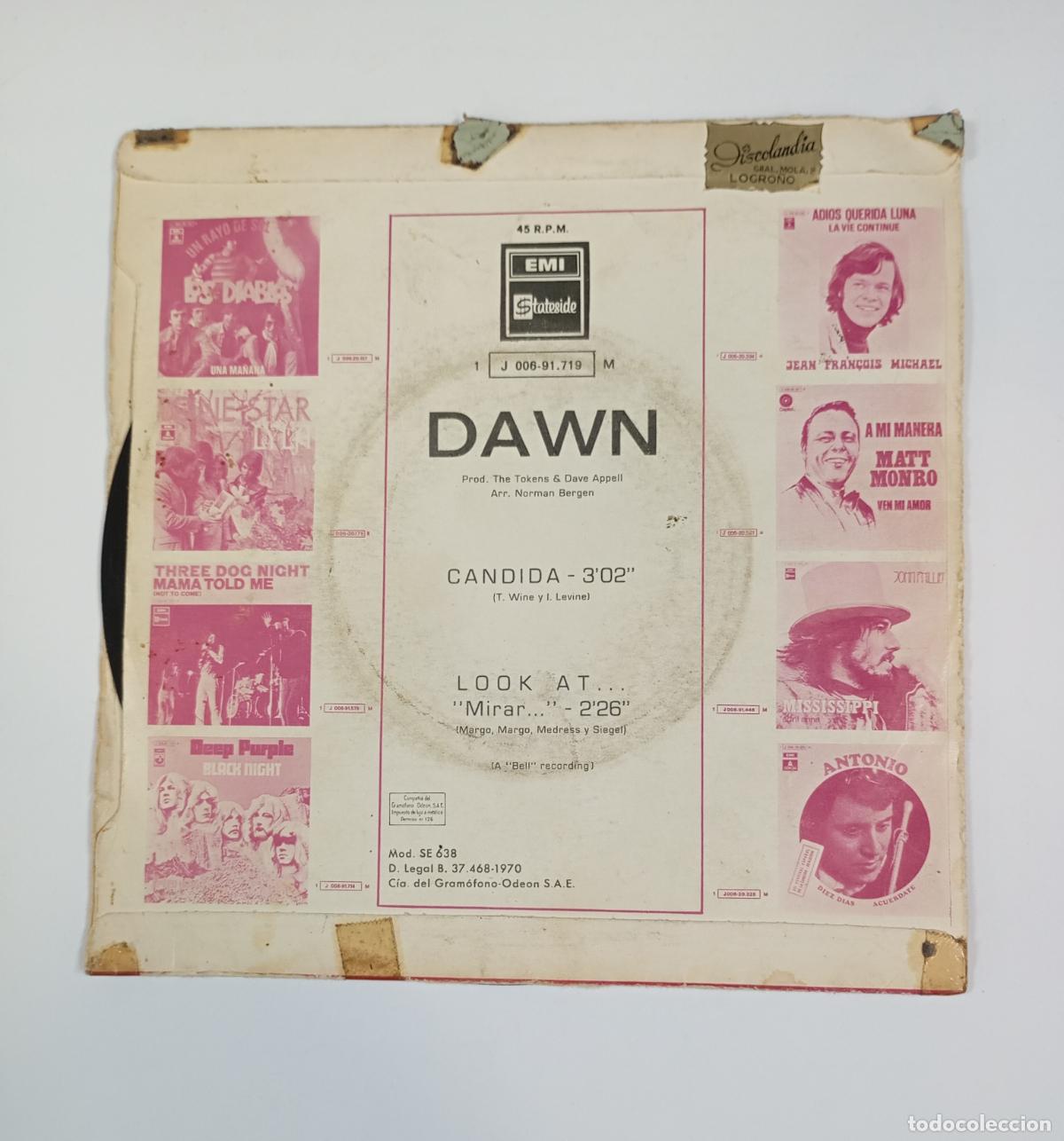 Discos de vinilo: DAWN. CANDIDA, LOOK AT... SINGLE. TDKDS17C - Foto 2