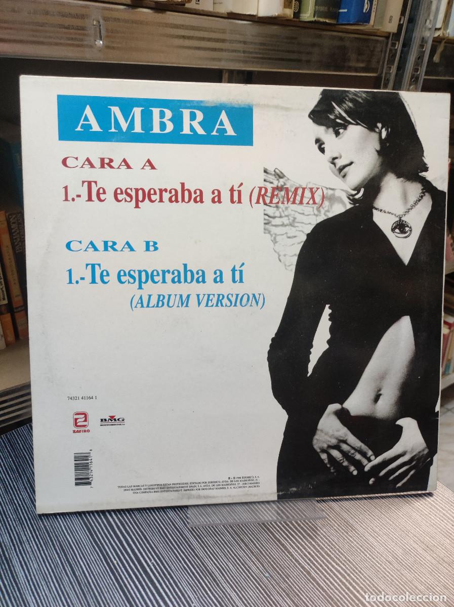 Discos de vinilo: Ambra &ndash; Te Esperaba A T&igrave; (Remix) - Foto 2