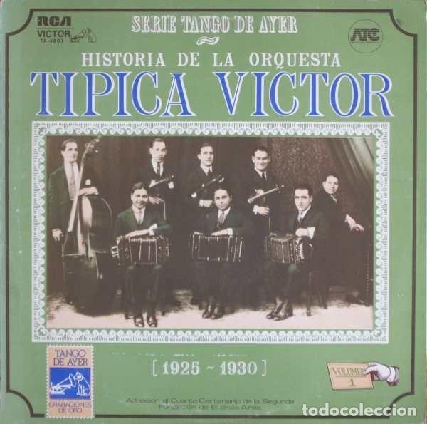 Disques de vinyle: Orquesta T&iacute;pica Victor &ndash; Historia De La Orquesta T&iacute;pica Victor (1925-1930)