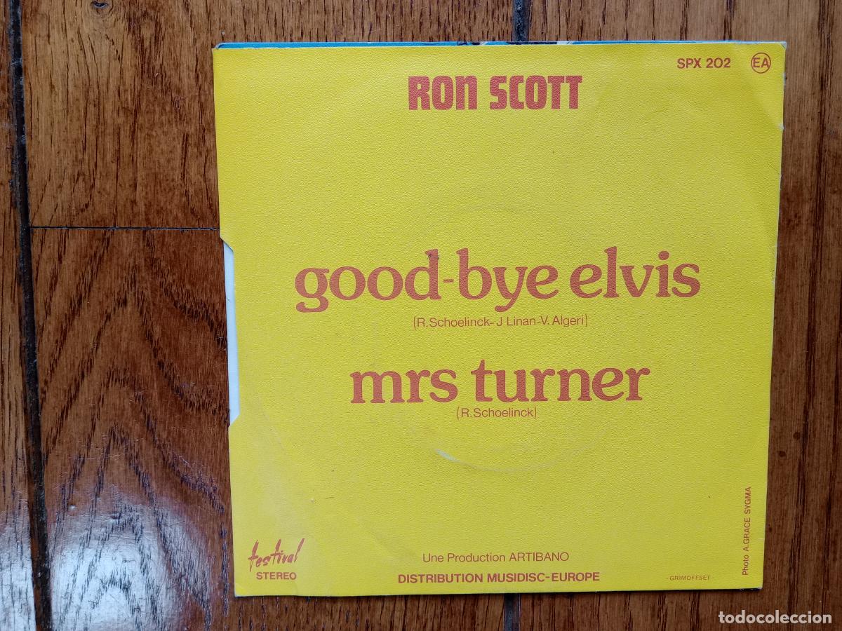 Discos de vinilo: Ron Scott - goodbye Elvis + mrs turner - Foto 2