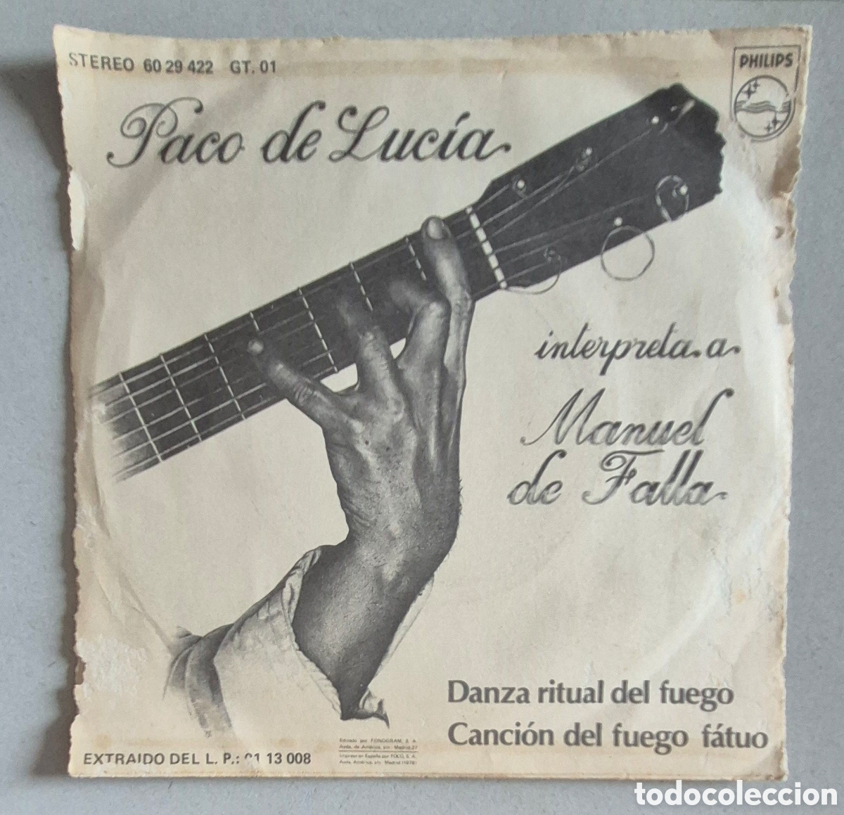 Discos de vinilo: SINGLE - PACO DE LUCIA - INTERPRETA A MANUEL DE FALLA - 1978 - Foto 2
