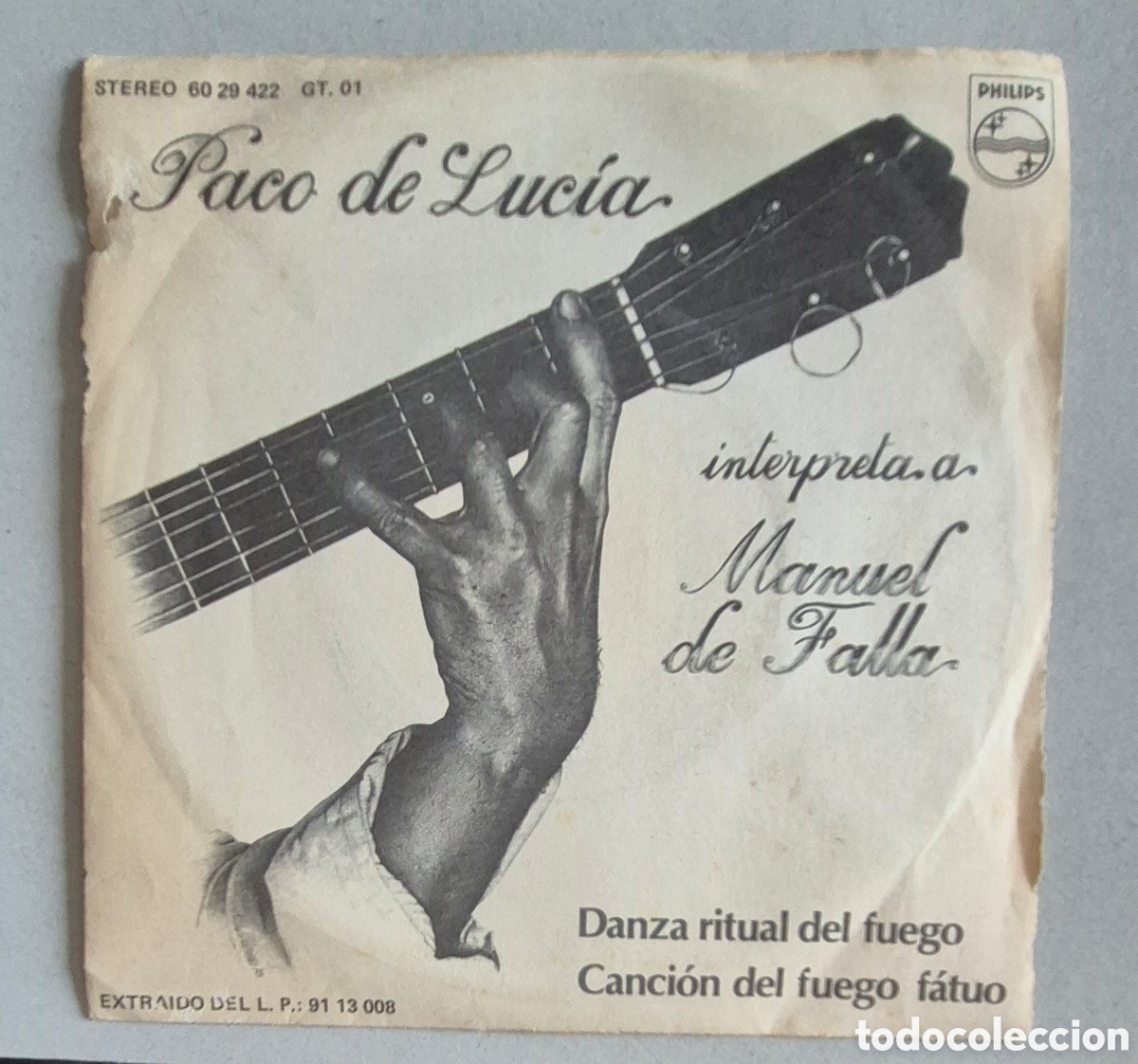 Discos de vinilo: SINGLE - PACO DE LUCIA - INTERPRETA A MANUEL DE FALLA - 1978 - Foto 1