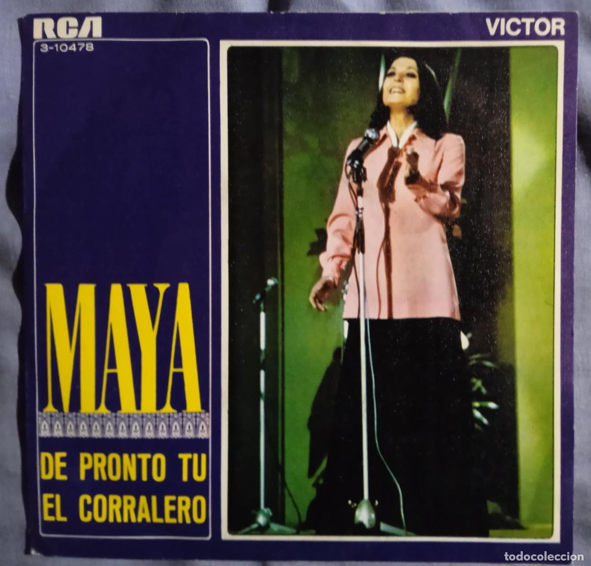 Discos de vinilo: MAYA - DE PRONTO TU-EL CORRALERO - 1970 - Foto 1