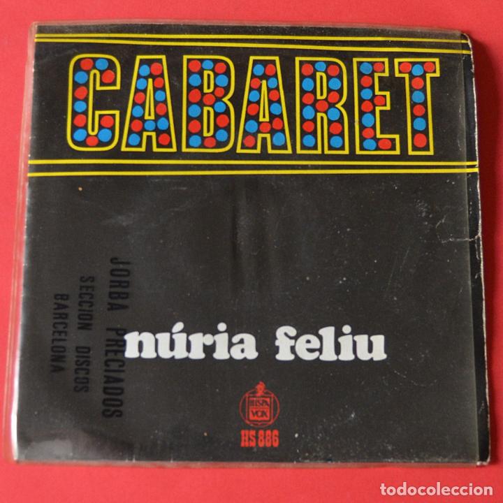 Discos de vinilo: NURIA FELIU - CABARET - SINGLE - Foto 1