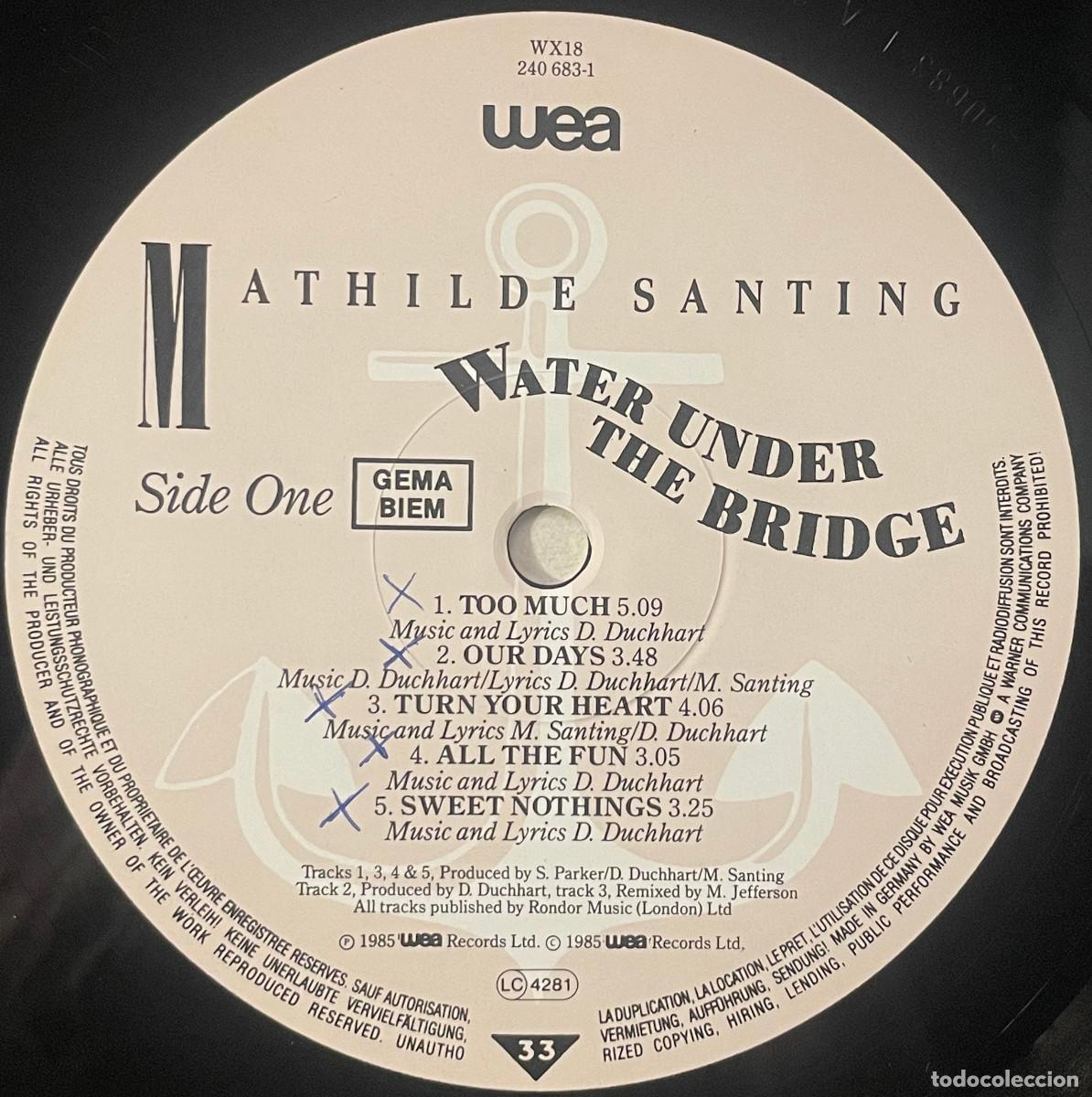 Discos de vinilo: MATHILDE SANTING / WATER UNDER THE BRIDGE (LP WEA 1985) EU - Foto 3