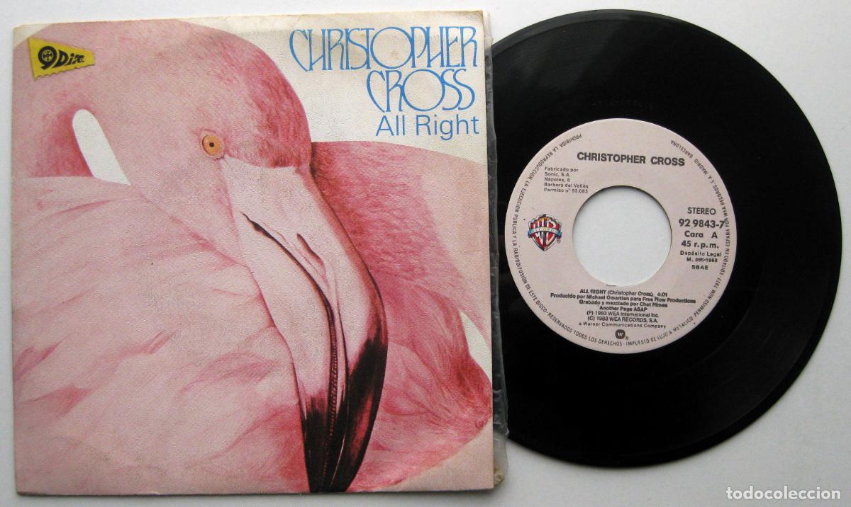 Discos de vinilo: Christopher Cross - All Right - Single Warner Bros. Records 1983 BPY - Foto 1