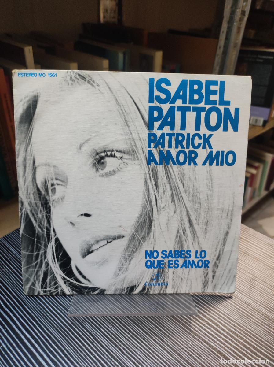 Discos de vinilo: Isabel Patton &ndash; Patrick, Amor Mio - Foto 1