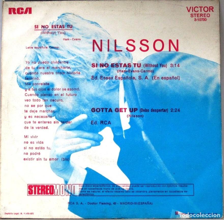 Discos de vinilo: NILSSON - SI NO ESTAS TU - GOTTA GET UP - SINGLE - Foto 2
