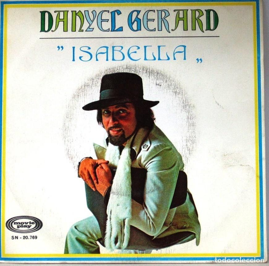 Discos de vinilo: DANYEL GERARD - ISABELLA - SINGLE - Foto 1