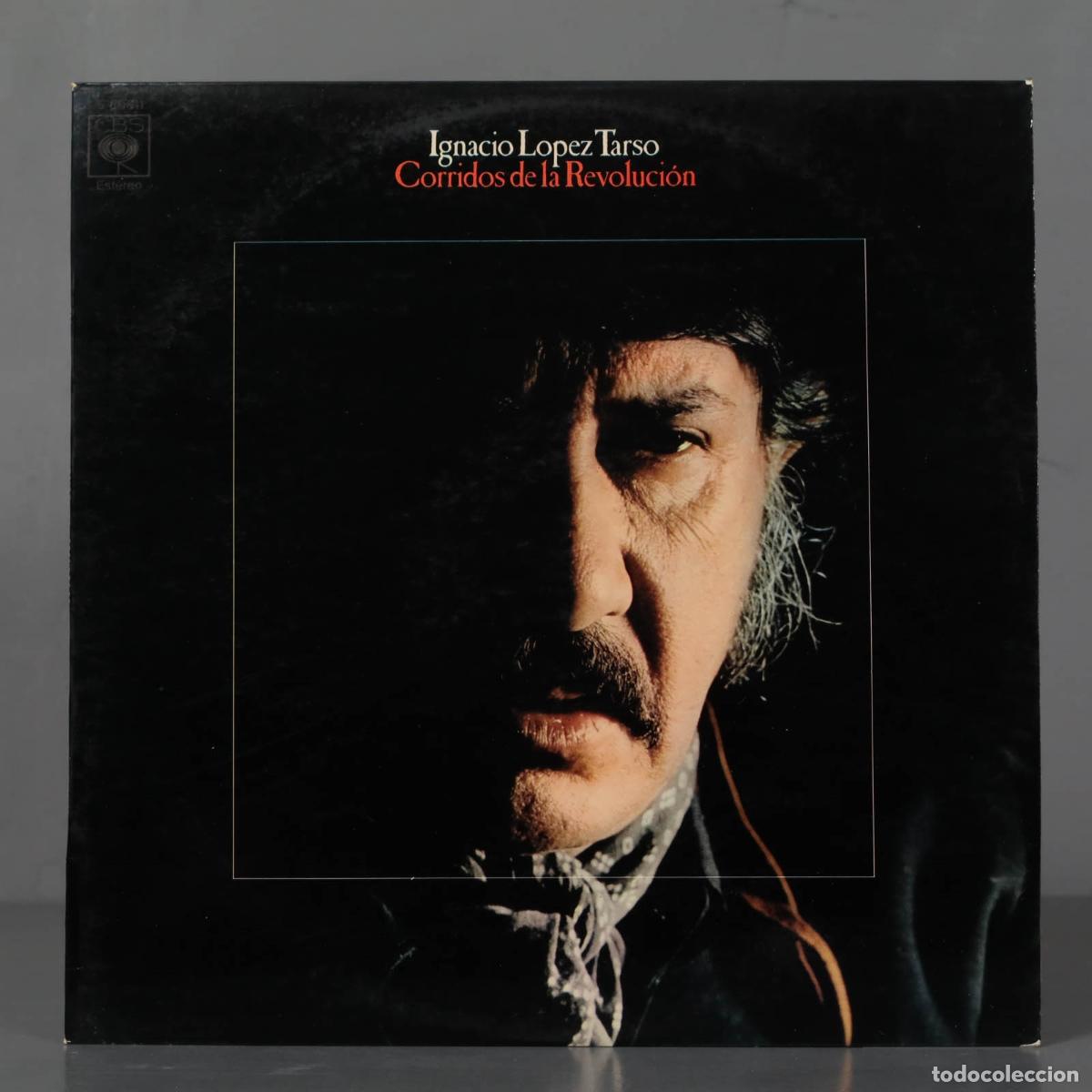Discos de vinilo: LP. Ignacio Lopez Tarso &ndash; Corridos De La Revoluci&oacute;n - Foto 1
