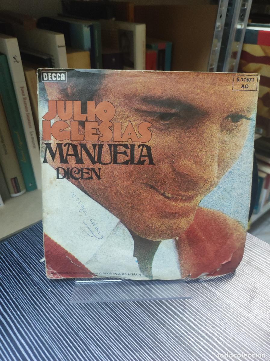 Discos de vinilo: Julio Iglesias &ndash; Manuela / Dicen - Foto 1