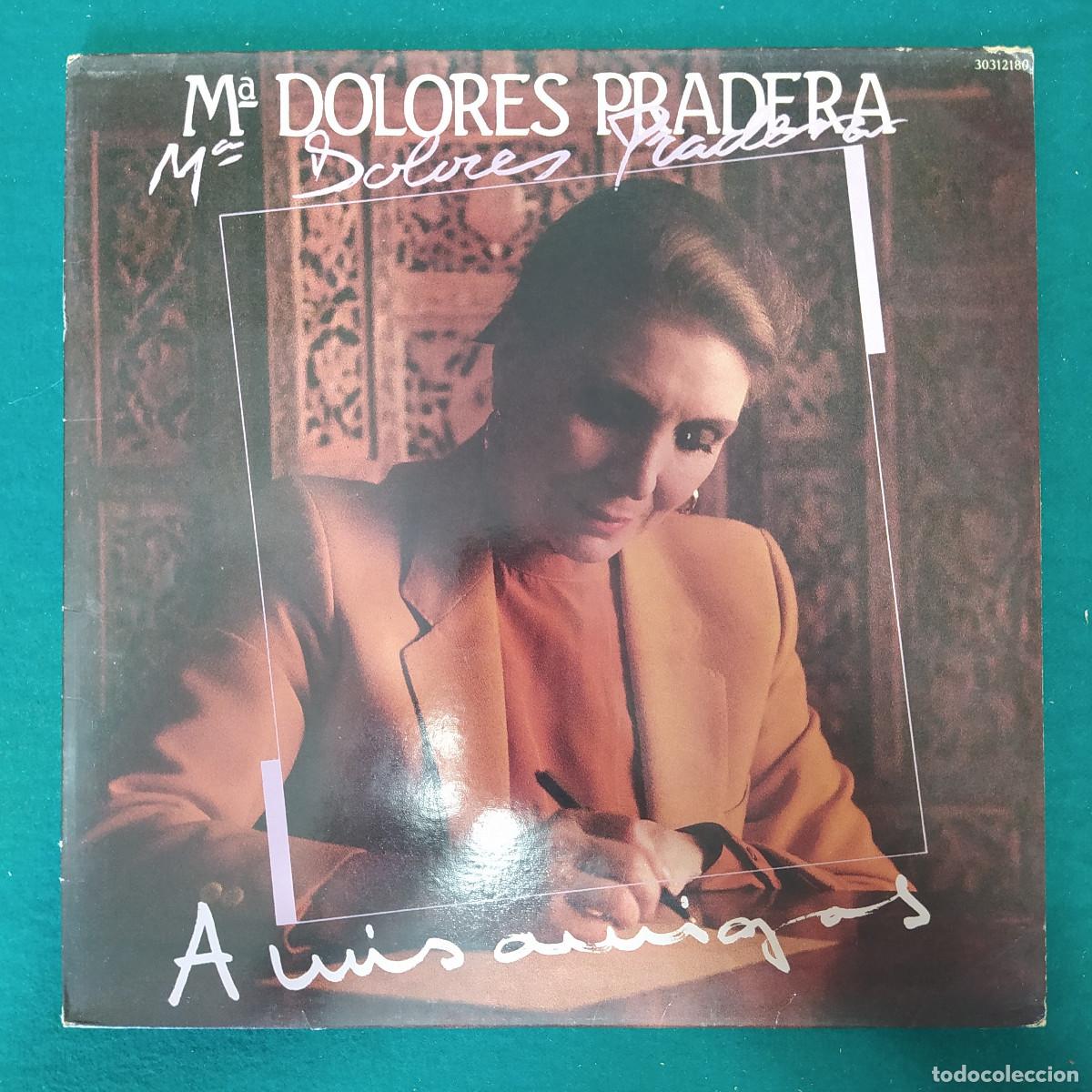 Discos de vinilo: M&ordf; Dolores Pradera &ndash; A Mis Amigos - Foto 1