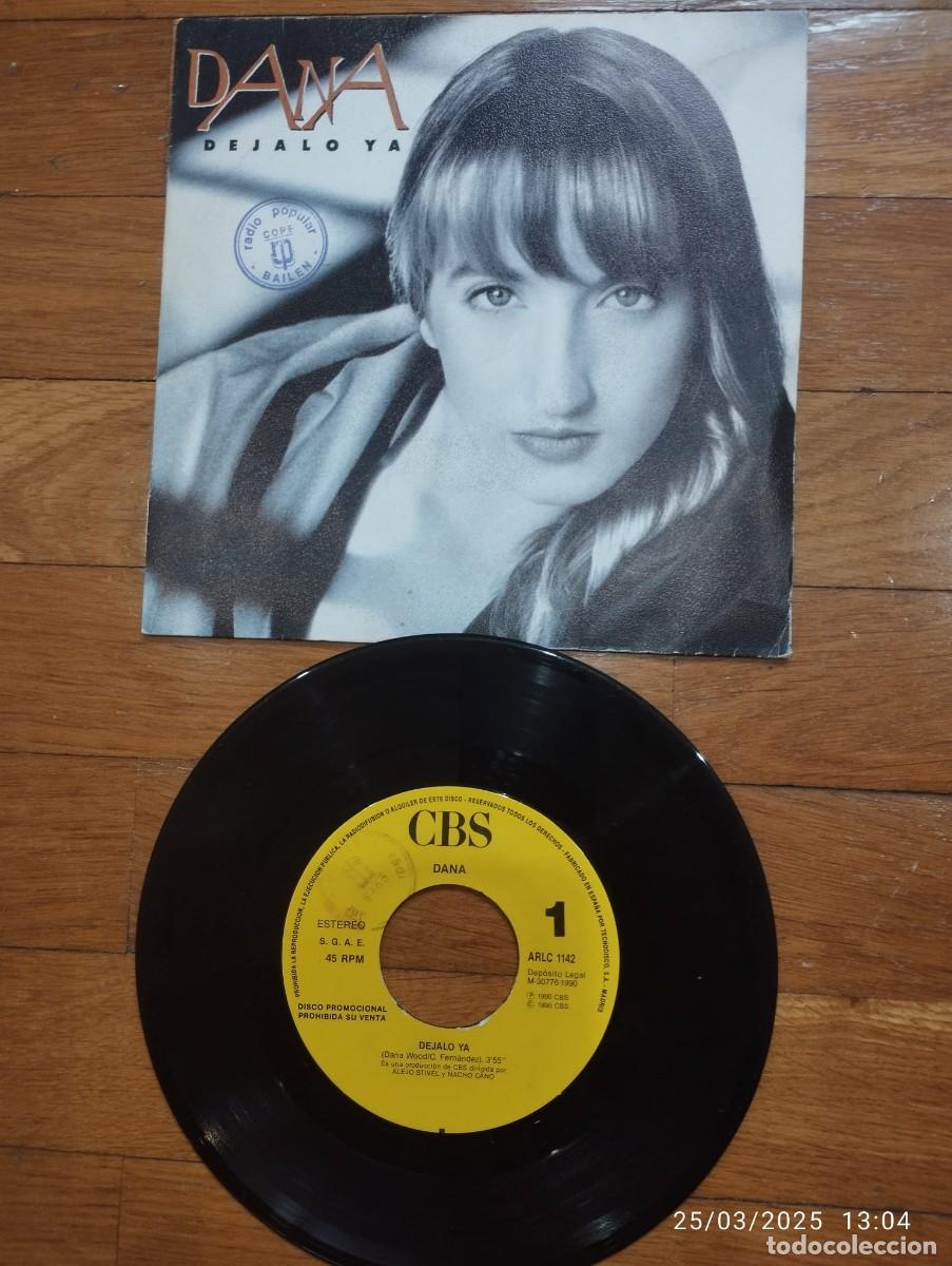 Discos de vinilo: SINGLE - DANA - DEJALO YA - 1990 - Foto 1