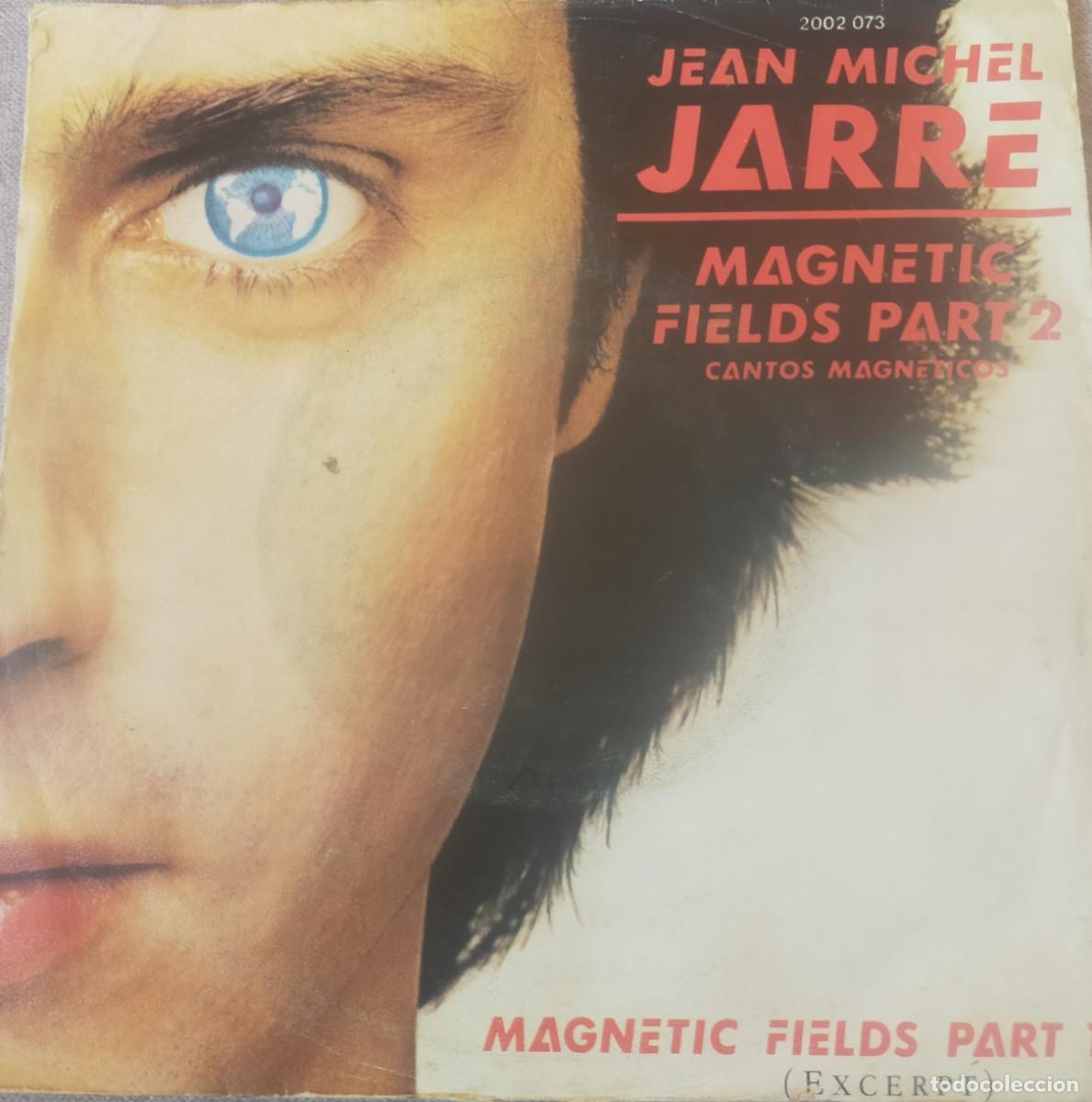 Discos de vinilo: SINGLE DE JEAN MICHEL JARRE MAGNETIC FIELDS PART 2 - Foto 1