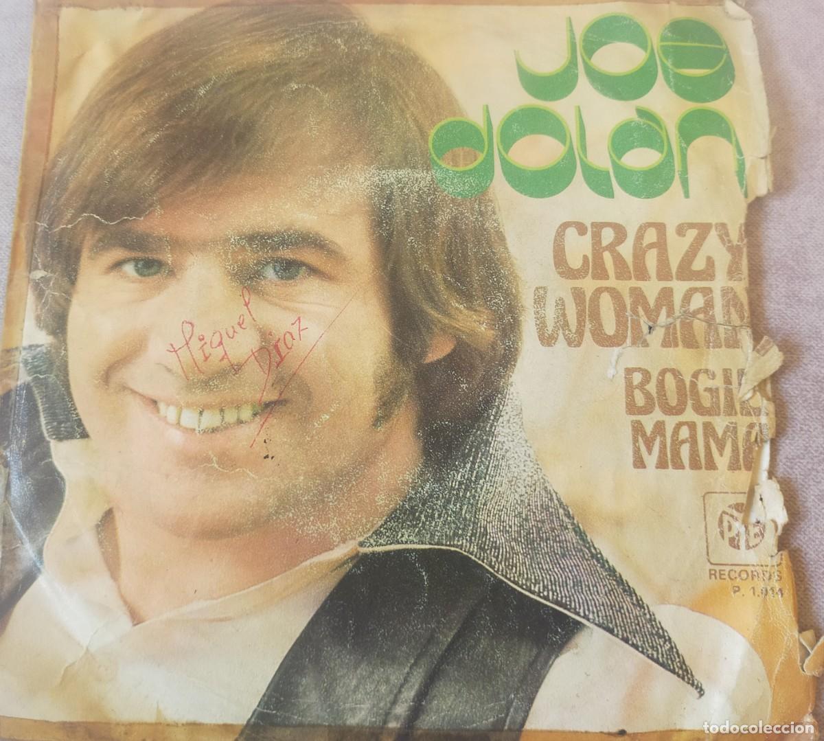 Discos de vinilo: SINGLE DE JOE DOLAN CANTANDO CRAZY WOMAN - Foto 1