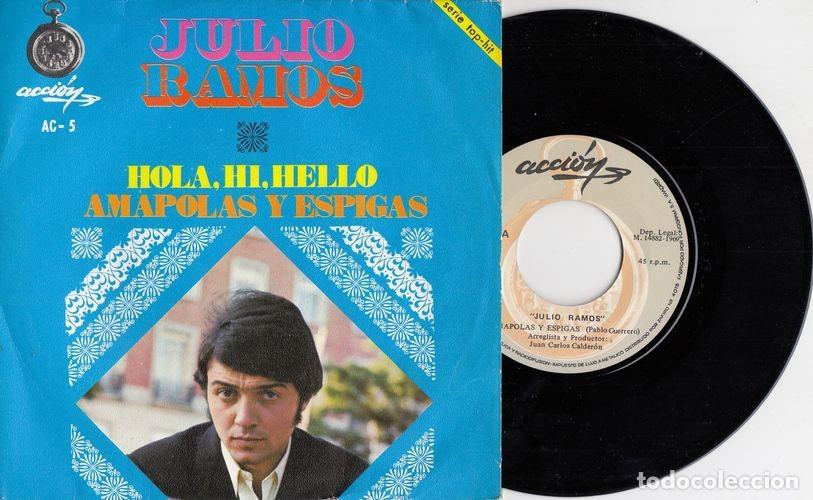 Discos de vinilo: JULIO RAMOS - HOLA HI HELLO - SINGLE DE VINILO - C-31 - Foto 1