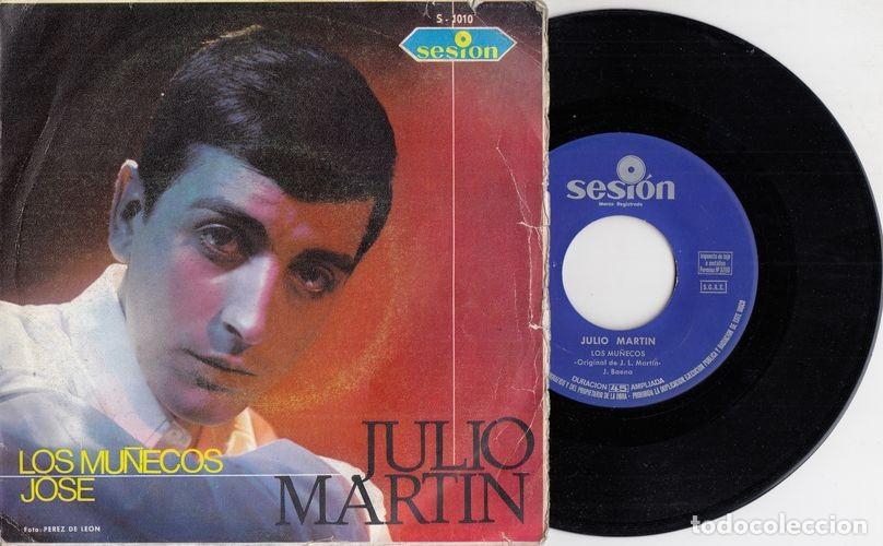 Discos de vinilo: JULIO MARTIN - LOS MU&Ntilde;ECOS - SINGLE DE VINILO - C-31 - Foto 1