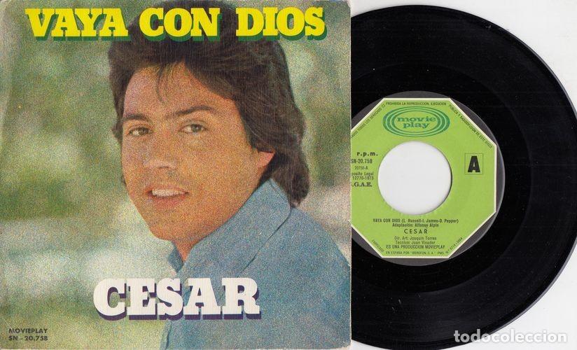 Discos de vinilo: CESAR - VAYA CON DIOS - SINGLE DE VINILO - C-31 - Foto 1
