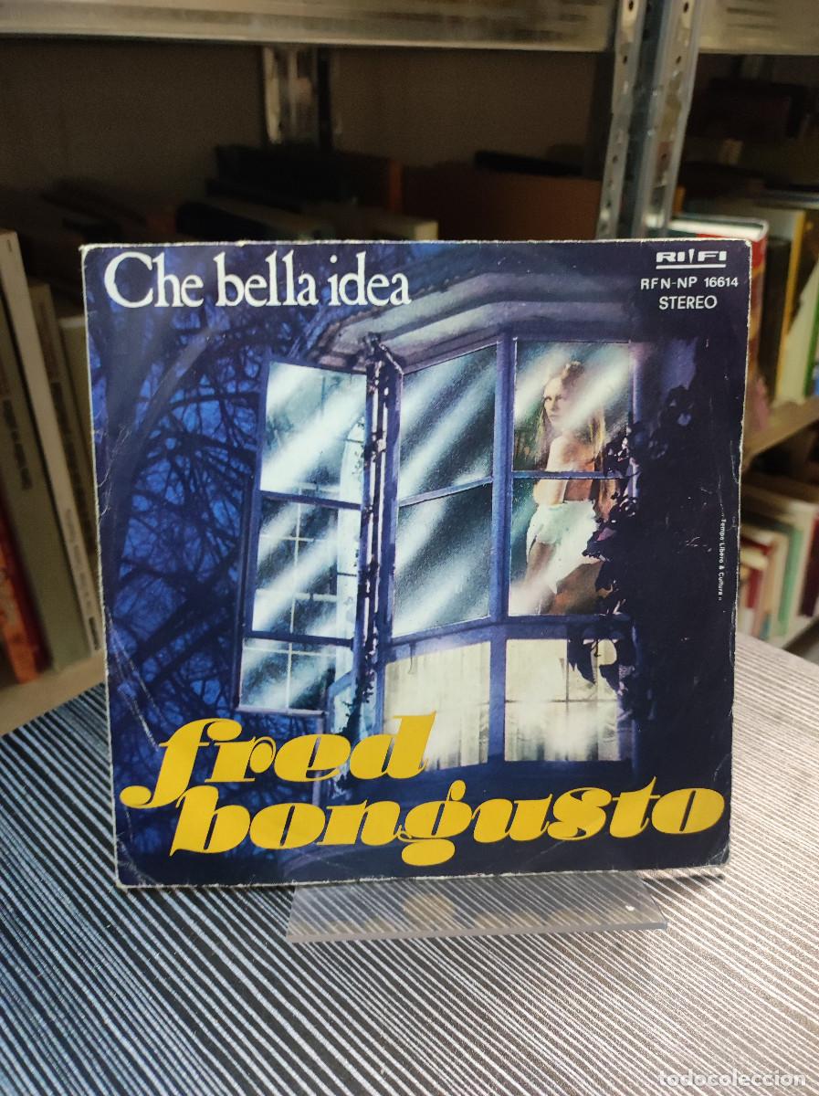Discos de vinilo: Fred Bongusto &ndash; Che Bella Idea - Foto 1