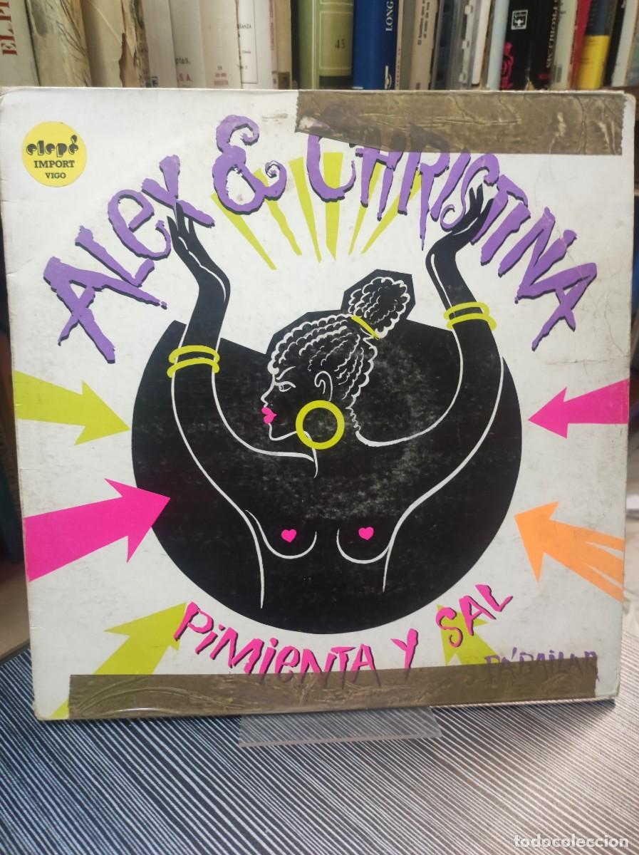 Discos de vinilo: Alex & Christina &ndash; Pimienta Y Sal - Foto 1