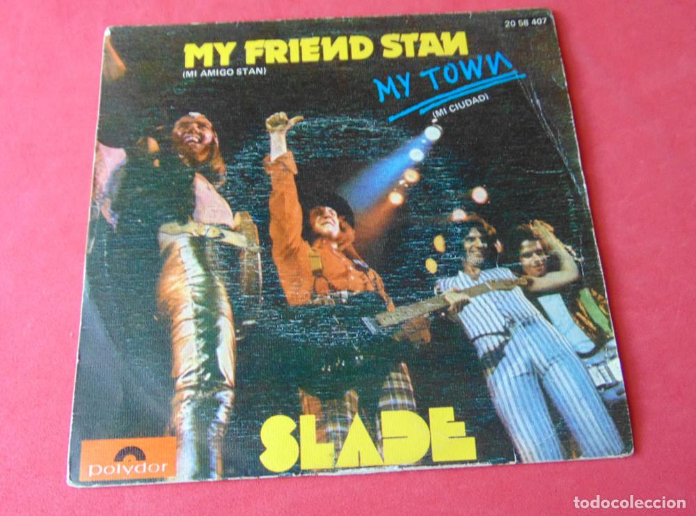 Discos de vinilo: SLADE - MY FRIEND STAN - SINGLE 1973 - Foto 7