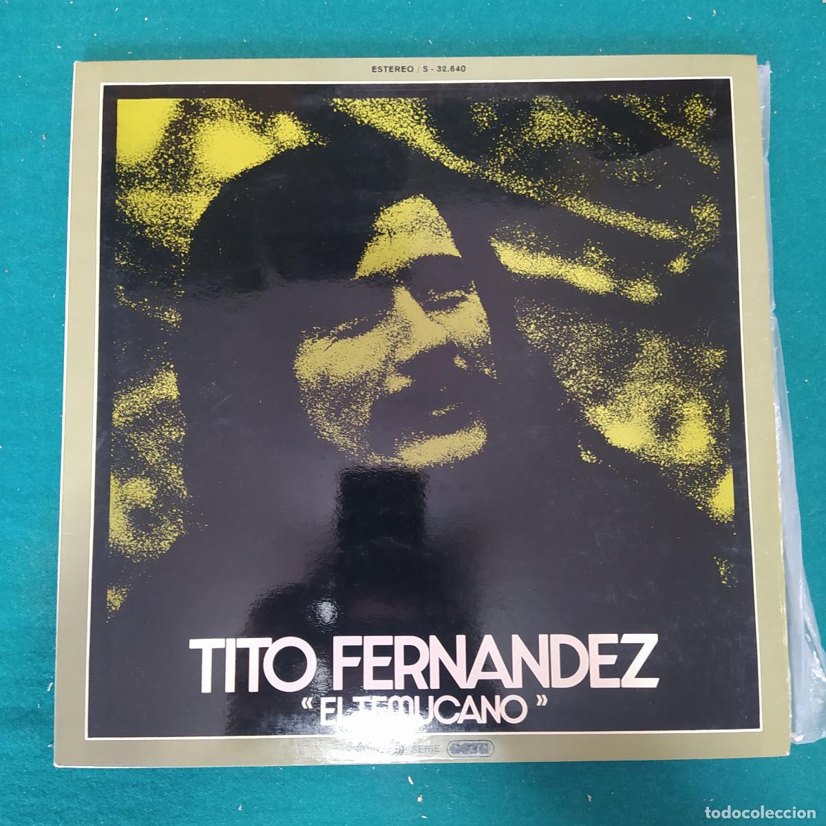 Discos de vinilo: Tito Fern&aacute;ndez &ndash; El Temucano - Foto 1