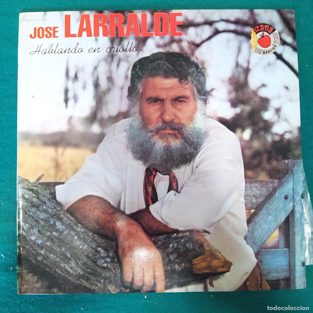 Discos de vinilo: Jos&eacute; Larralde &ndash; Hablando En Criollo - Foto 1