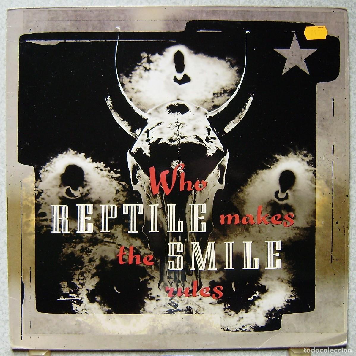 Discos de vinilo: REPTILE SMILE.WHO MAKES THE RULES