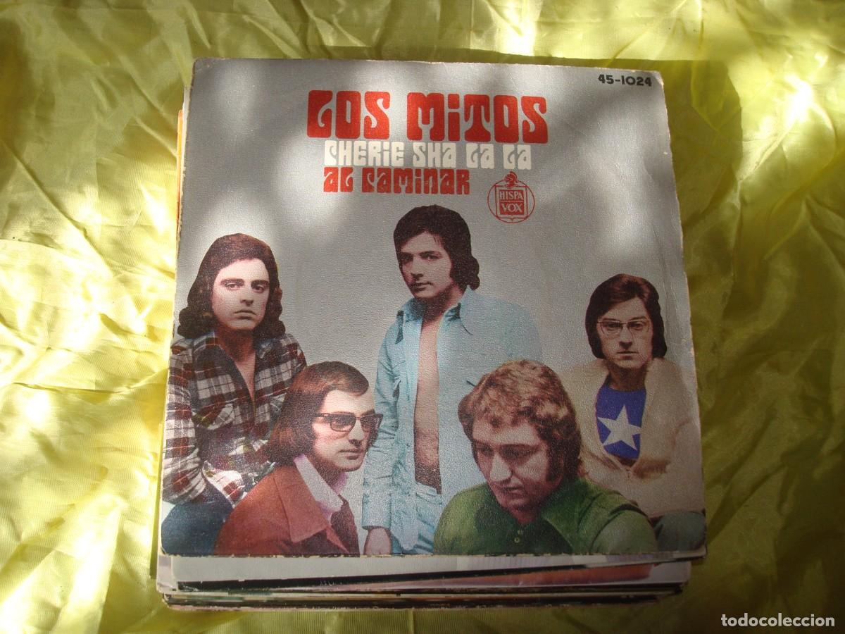 Discos de vinilo: LOS MITOS. CHERIE SHA LA LA / AL CAMINAR. HISPAVOX, 1974 (#) - Foto 1