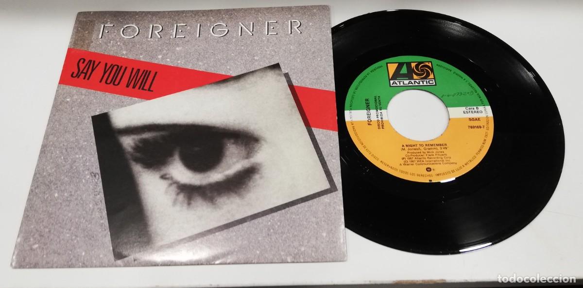 Discos de vinilo: SCO15-Foreigner - Say You Will (7&rdquo;, Single) - Foto 1