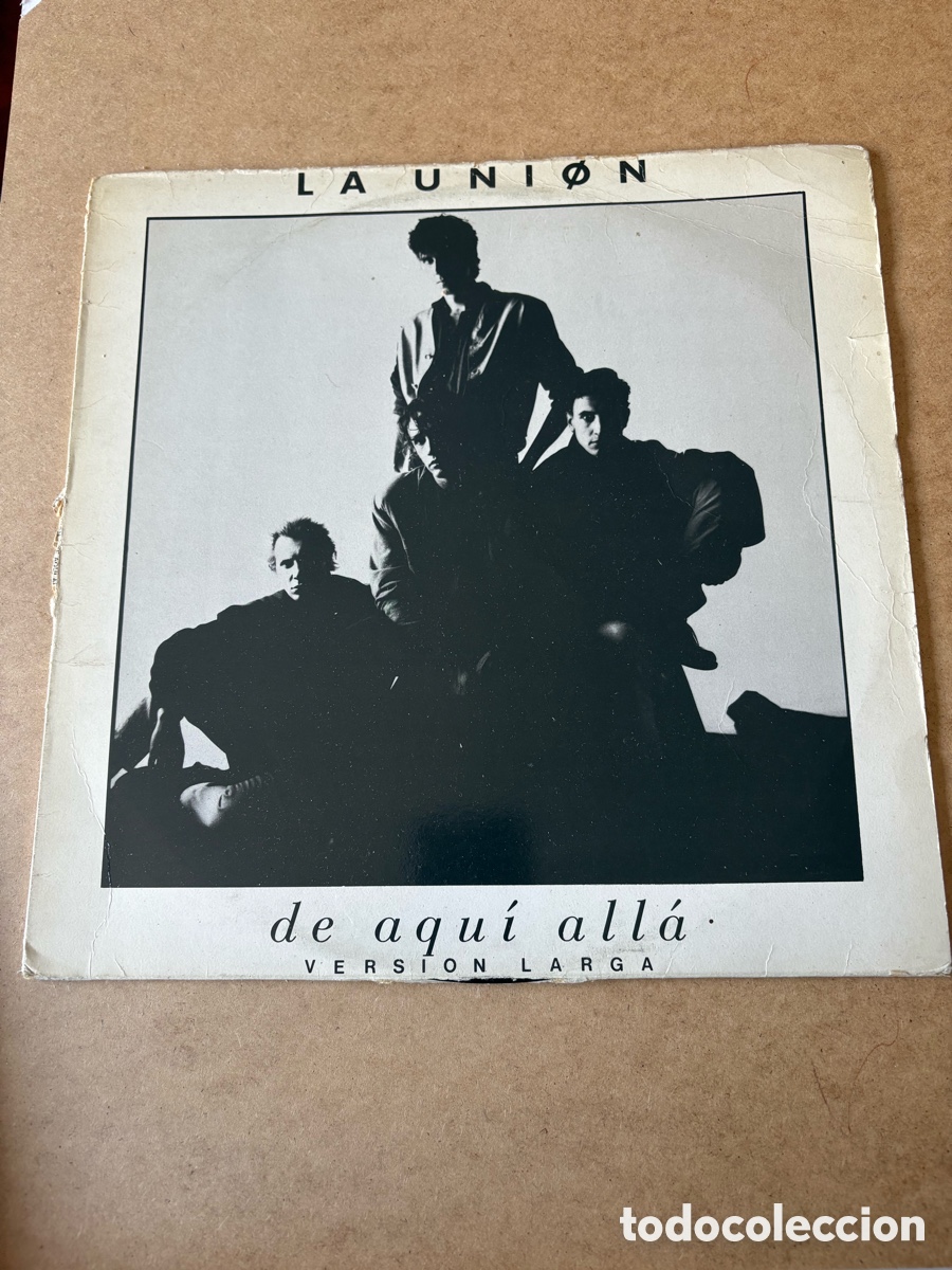 Discos de vinilo: Maxi Single La Uni&oacute;n, De aqu&iacute; all&aacute; (A17) - Foto 1