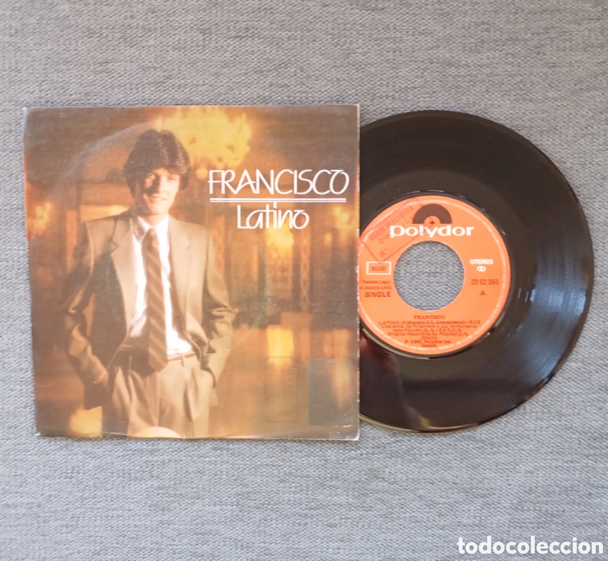Discos de vinilo: Francisco. Latino/ Acercate. Single 7&rdquo;, a&ntilde;o 1981. - Foto 1