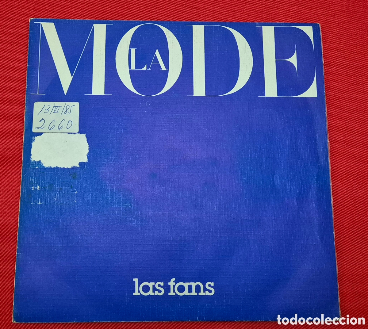 Discos de vinilo: 2 Singles Vinilo LA MODE - Movida Madrile&ntilde;a 1985 - Foto 5