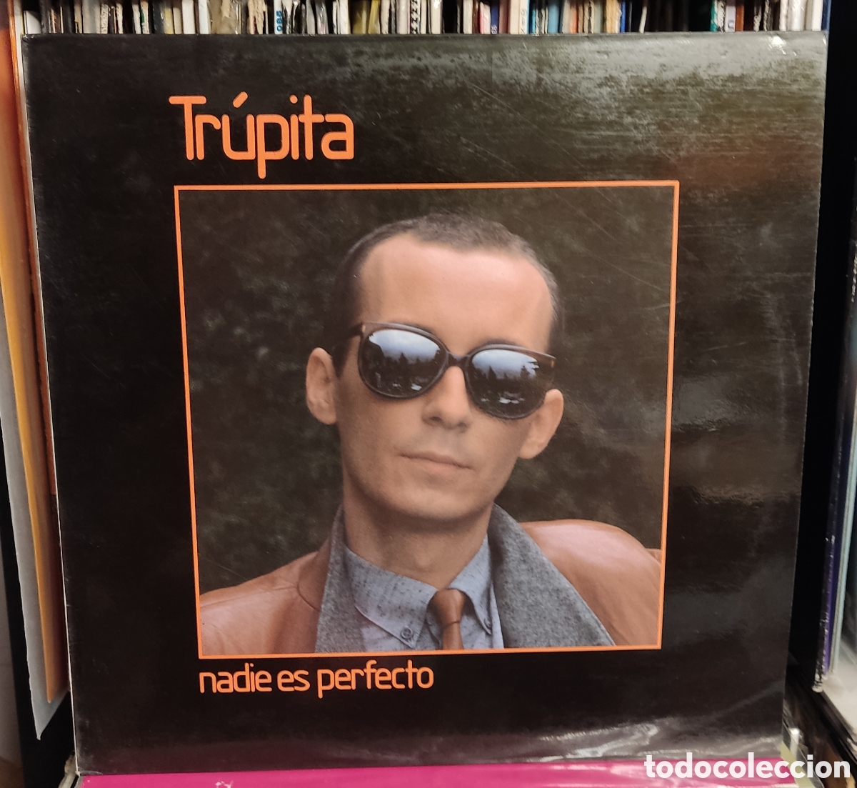 Vinyl-Schallplatten: TRUPITA - NADIE ES PERFECTO
