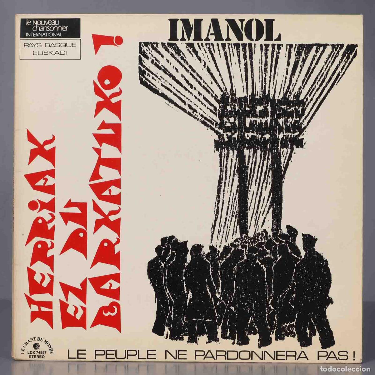 Discos de vinilo: LP. Imanol (2) &ndash; Herriak Ez Du Barkatuko ! - Foto 1