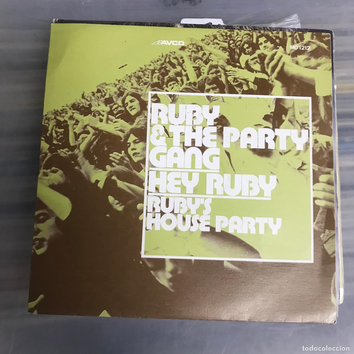 Discos de vinilo: RUBY & THE PARTY GANG - HEY RUBY - 7&rdquo; SINGLE AVCO 1972 PROMO - Foto 1