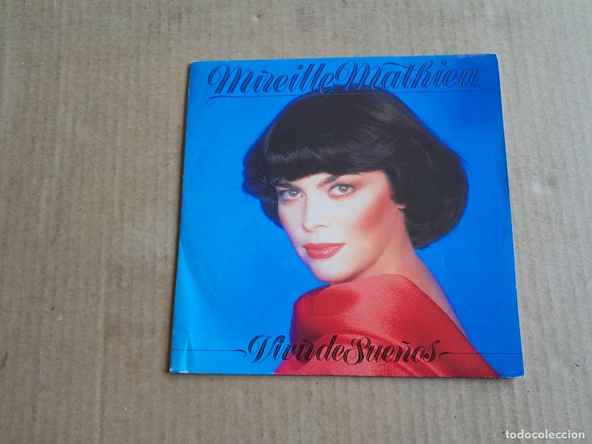 Discos de vinilo: MIREILLE MATHIEU - VIVIR DE SUE&Ntilde;OS SINGLE 1991 EDICION ESPA&Ntilde;OLA - Foto 1