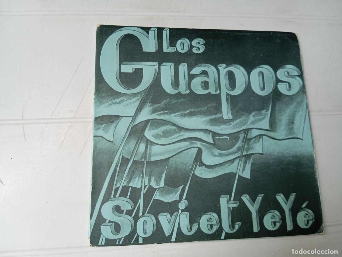 Discos de vinilo: SINGLE LOS GUAPOS - SOVIET YEY&Eacute; - Foto 1