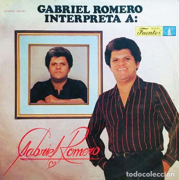 Discos de vinilo: Gabriel Romero Interpreta A: Gabriel Romero - Foto 1