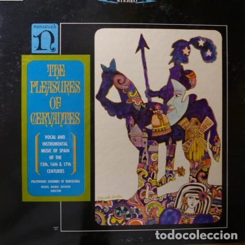 Discos de vinilo: The Pleasures Of Cervantes: Vocal And Instrumental Music Of Spain Of The 15th, 16th & 17th Centuries