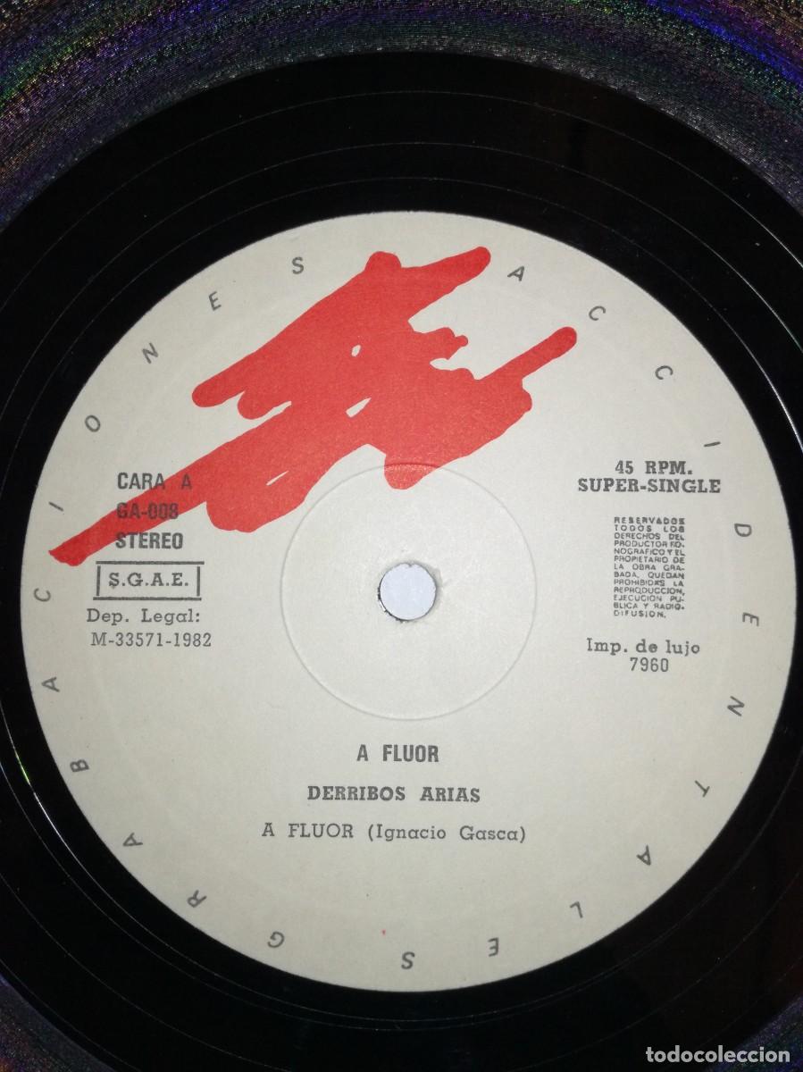Discos de vinilo: DERRIBOS ARIAS-A FLUOR-ORIGINAL 1982 - Foto 4
