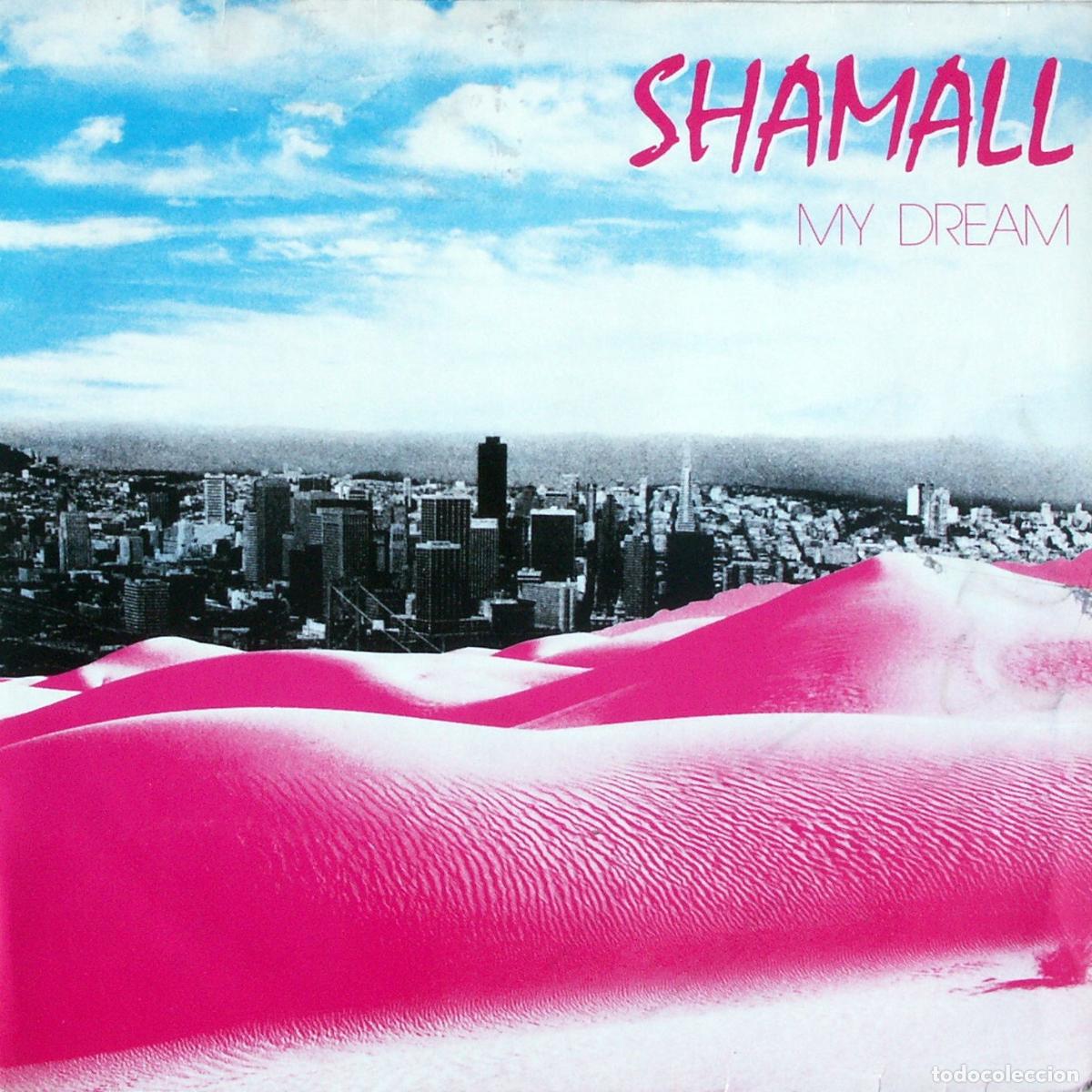 Discos de vinilo: My Dream (12&rdquo; Maxi) - Shamall - Foto 1