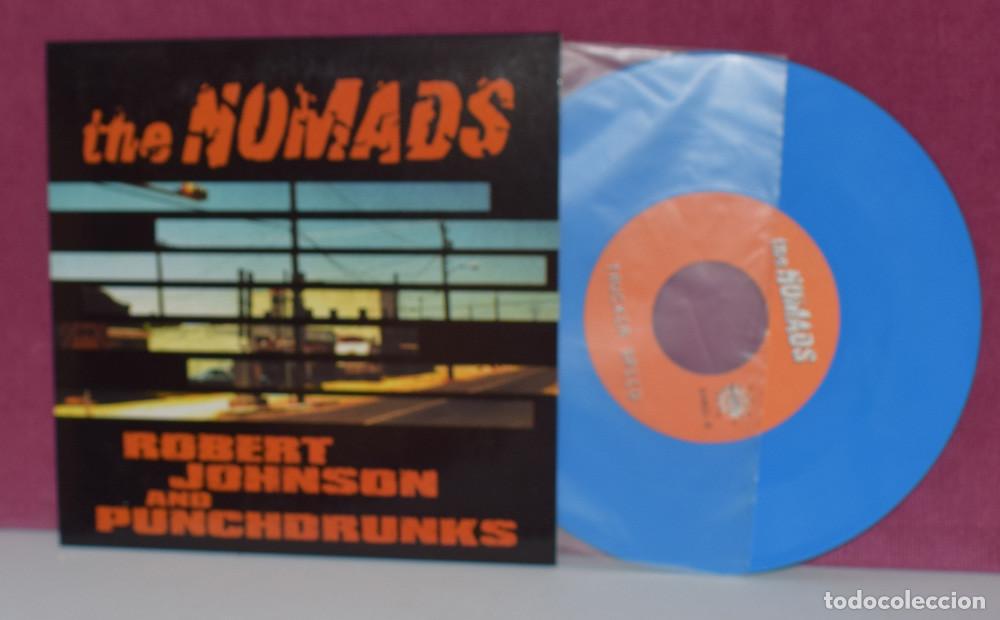 Discos de vinilo: The Nomads & Robert Johnson And Punchdrunks &ndash; Split - SINGLE VINILO AZUL - Foto 4