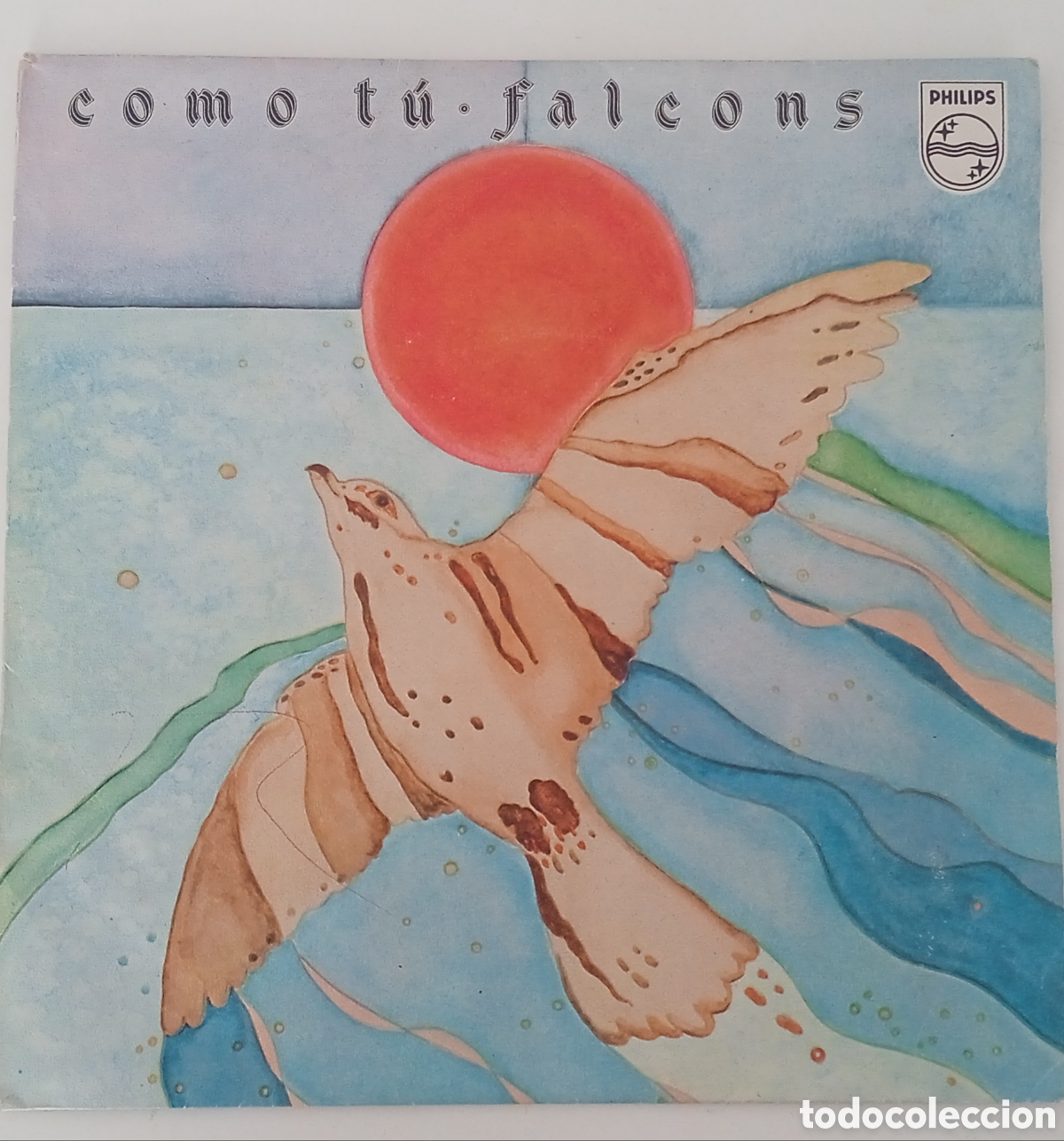 Discos de vinilo: FALCONS - Como t&uacute; (1980) single - Foto 1