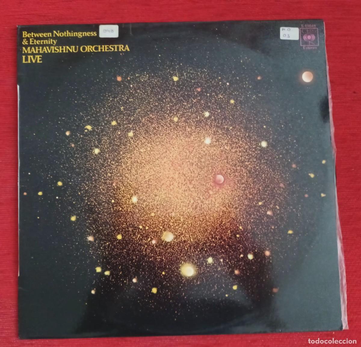 Discos de vinilo: MAHAVISHNU ORCHESTRA - BETWEEN NOTHINGNESS & ETERNITY (LIVE) - LP - Foto 1