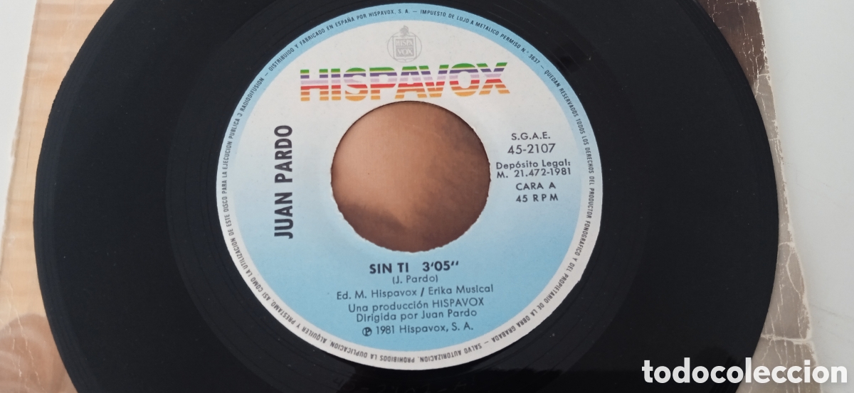 Discos de vinilo: JUAN PARDO - Sin t&iacute; (1981) single - Foto 4